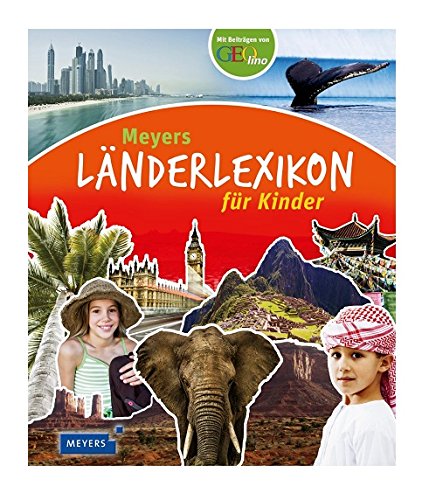 Download Meyers Länderlexikon für Kinder (Meyers Kinderlexika und Atlanten) Download Meyers Länderlexikon für Kinder (Meyers Kinderlexika und Atlanten)