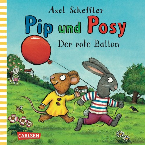 Preisvergleich Produktbild Pip und Posy: Der rote Ballon