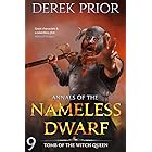 Tomb of the Witch Queen (Annals of the Nameless Dwarf Book 9) (English Edition)