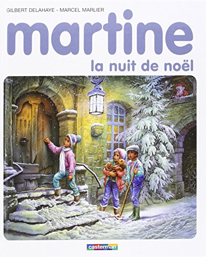Martine : La nuit de Noël