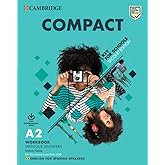 Compact Key for Schools Workbook without Answers with Downloadable Audio English for Spanish Speakers 2nd Edition