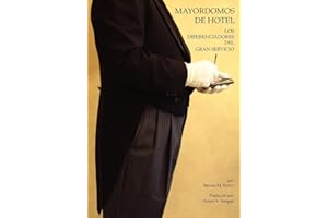 Mayordomos De Hotel: Los Diferenciadores del Gran Servicio