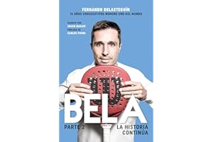 BELA, LA HISTORIA CONTINÚA