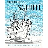 Boote Und Schiffe Zeichnen Und Malen Amazon De Huntly Moira Bucher