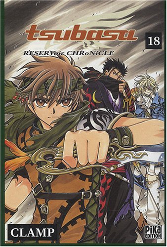 Tsubasa Reservoir Chronicle — Tome 18
