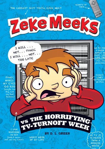 Zeke Meeks vs the Horrifying TV-Turnoff Week (English Edition)