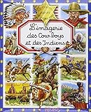 L'imagerie des Cow-boys et Indiens