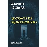 Le Comte de Monte-Cristo I