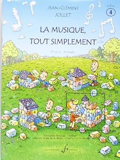 jaquette livre La Musique Tout Simplement Volume 4 Eleve