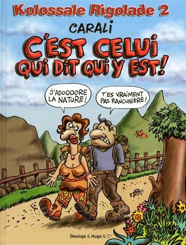 couverture de : C'est celui qui dit qui y est !