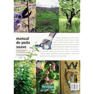 Manual de poda suave: árboles frutales y ornamentales