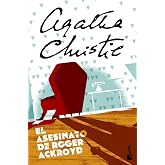 El asesinato de Roger Ackroyd (Biblioteca Agatha Christie)
