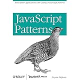 JavaScript Patterns: Build Better Applications with Coding and Design Patterns