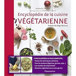 Encyclopedie de la cuisine végétarienne