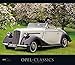 Opel-Classics 2015 - Oldtimer - Bildkalender (33,5 x 29) - Autokalender by 