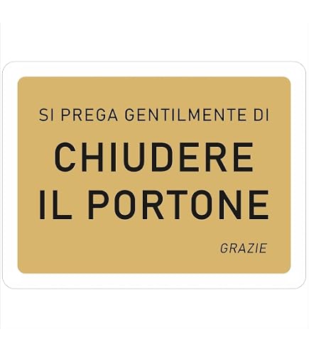 Cartello Segnaletico M-ITALY - CHIUDERE SEMPRE IL CANCELLO, Adesivo Extra Resistente, Pannello In Forex O Alluminio 20x31 Cm, Made In Italy