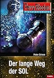 Image de Planetenroman 16: Der lange Weg der SOL: Ein abgeschlossener Roman aus dem Perry Rhodan Universum (Perry Rhodan Planetenroman)