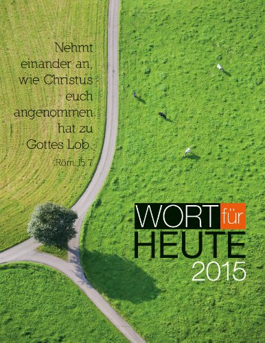 Wort für heute 2015 - Buchkalender