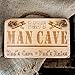 Produktbild Personalisierte Man Cave Funny Holzschild Mancave Fun 20 cm x 9 cm x 18 mm