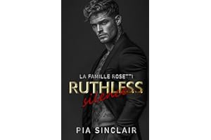 Ruthless Silence: Une romance mafieuse avec un héros muet