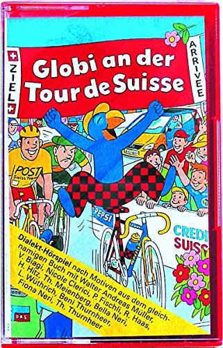 Preisvergleich Produktbild Globi an der Tour de Suisse