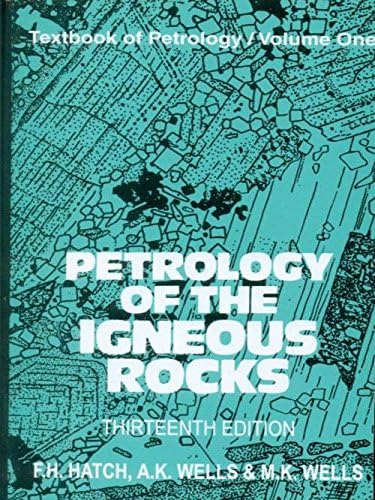 PETROLOGY OF THE IGNEOUS ROCKS 13ED (PB 2003)