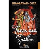 Bhagavad Gita Tanrı&rsquo;nın Şarkısı