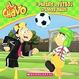 Image de El Partido de Futbol / The Soccer Match (El Chavo)