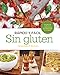 Produktbild Rápido y Fácil: Sin Gluten