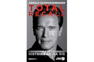 Total Recall: L'incroyable et authentique histoire de ma vie