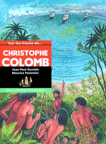 couverture de : Sur les traces de Christophe Colomb