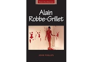 Alain Robbe-Grillet (French Film Directors Series)