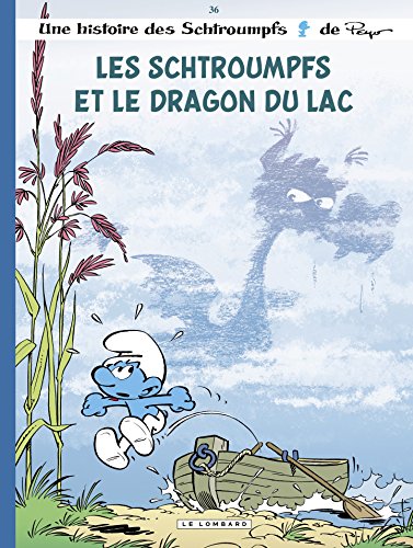 Télécharger Les Schtroumpfs Lombard - tome 36 - Les Schtroumpfs et le dragon du lac PDF Ebook En Ligne