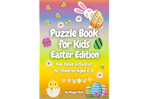 Puzzle Book for Kids Easter Edition: Fun-Filled Activities for Children Aged 6-8 (Themed Activity Books for 6-8 year olds)