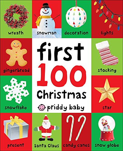 First 100 Christmas Words First 100 Christmas Words