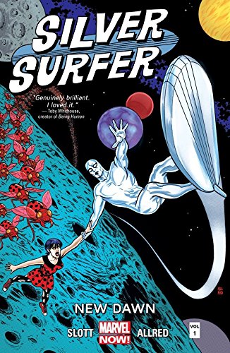 Silver Surfer Vol. 1: New Dawn (Silver Surfer (2014-2015)) by [Slott, Dan]