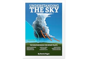 Understanding the Sky: The weather book for sport pilots