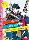 Fichier d'activités Histoire-Géographie Enseignement moral et civique 3e éd. 2015