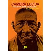 Camera Lucida - Fotoğraf &Uuml;zerine D&uuml;ş&uuml;nceler