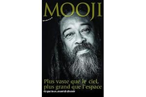 Plus vaste que le ciel, plus grand que l'espace - Ce que tu es, avant de devenir