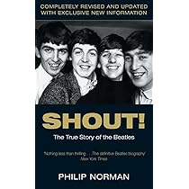 Shout!: The True Story of the Beatles: Amazon.co.uk: Norman