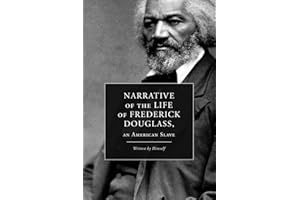 Narrative of the Life of Frederick Douglass, an American Slave