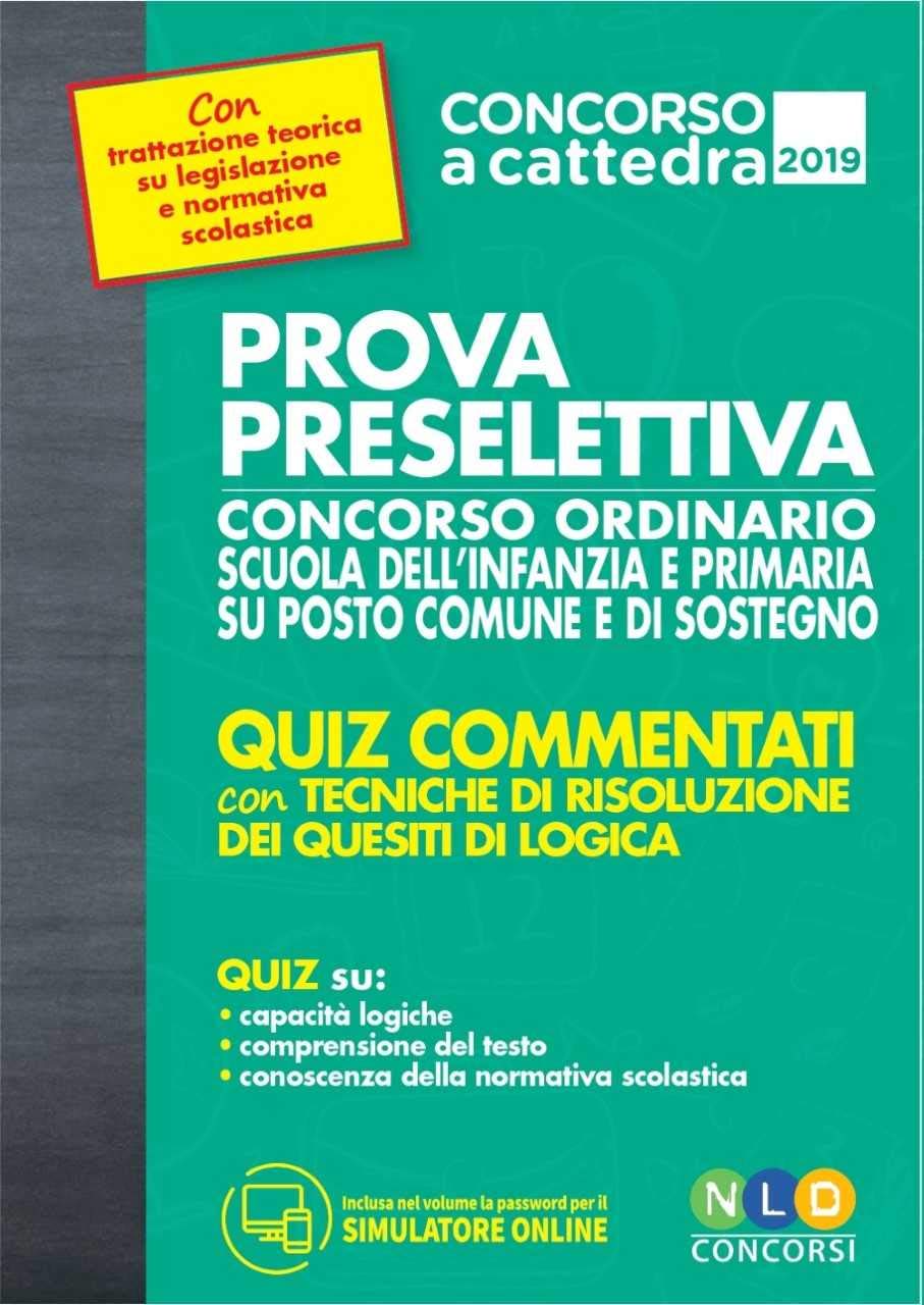 Prova preselettiva concorso ordinario scuola dell'infanzia e primaria su posto comune e di sostegno. Con software di simulazione