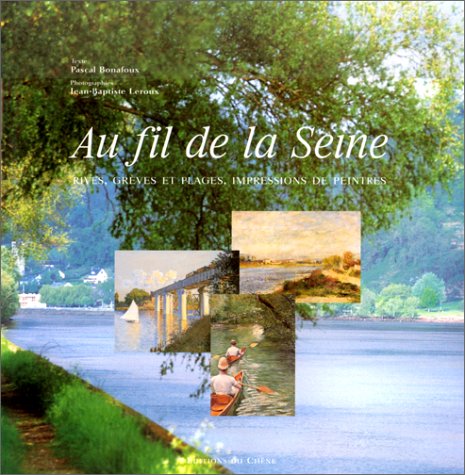 couverture de : AU FIL DE LA SEINE
