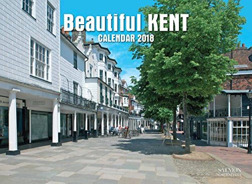 Beautiful Kent Calendar 2018