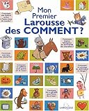 Mon Premier Larousse des Comment ?