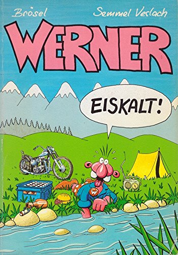 Werner - eiskalt!