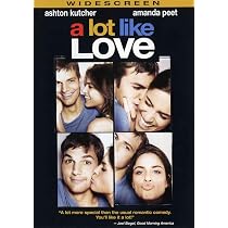 A Lot Like Love: Amazon.in: Ashton Kutcher, Amanda Peet, Kathryn