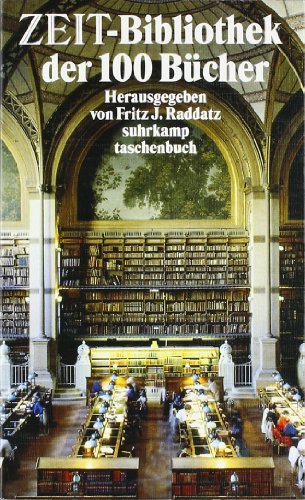 Preisvergleich Produktbild Die ZEIT-Bibliothek der 100 Bücher