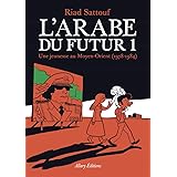 L'Arabe du futur - Tome 1